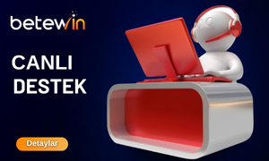 Betewin Canlı Destek Hattı